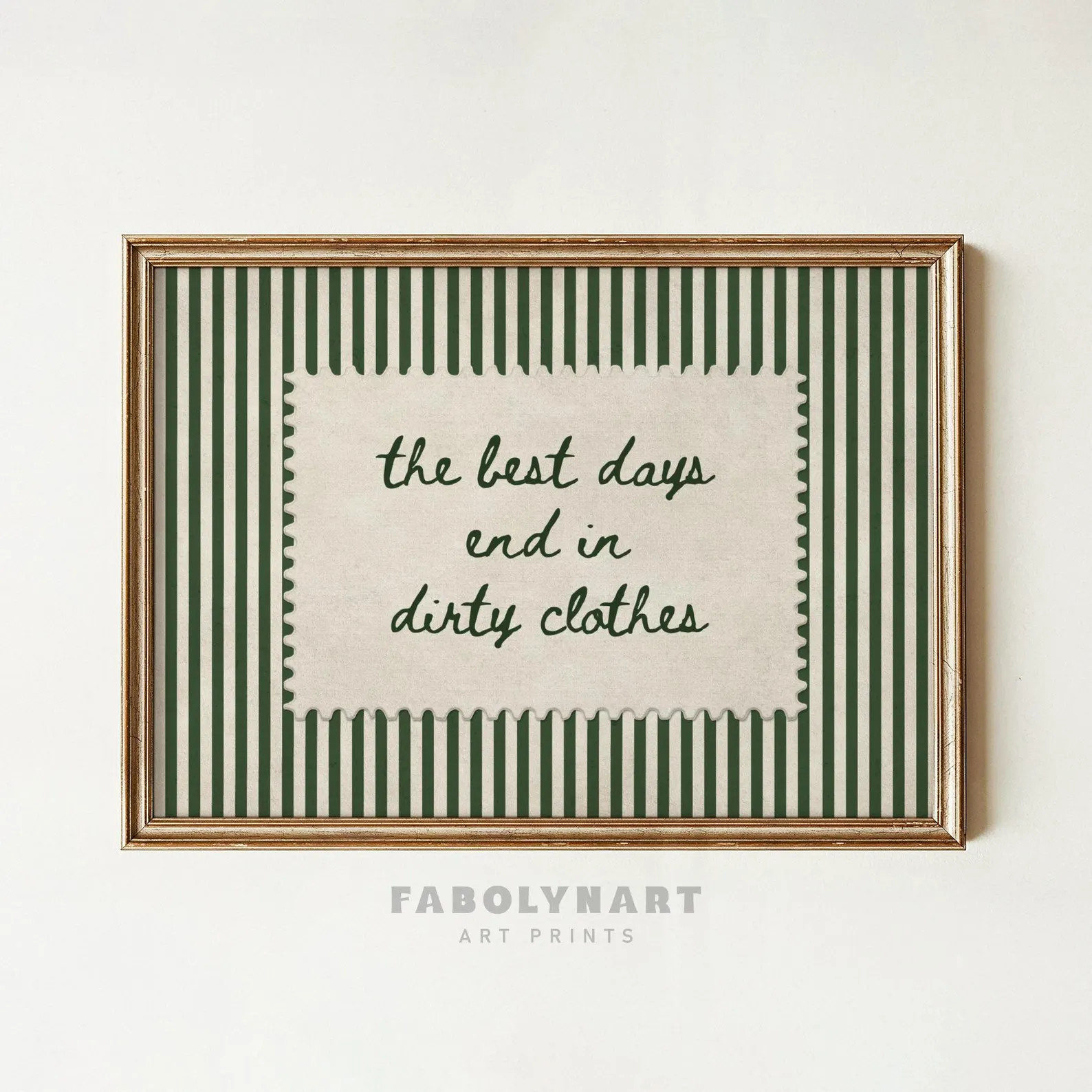 Best Days End In Dirty Clothes Wall Art Print, Vintage Laundry Room Decor, Green Striped Poster | Etsy (Global)