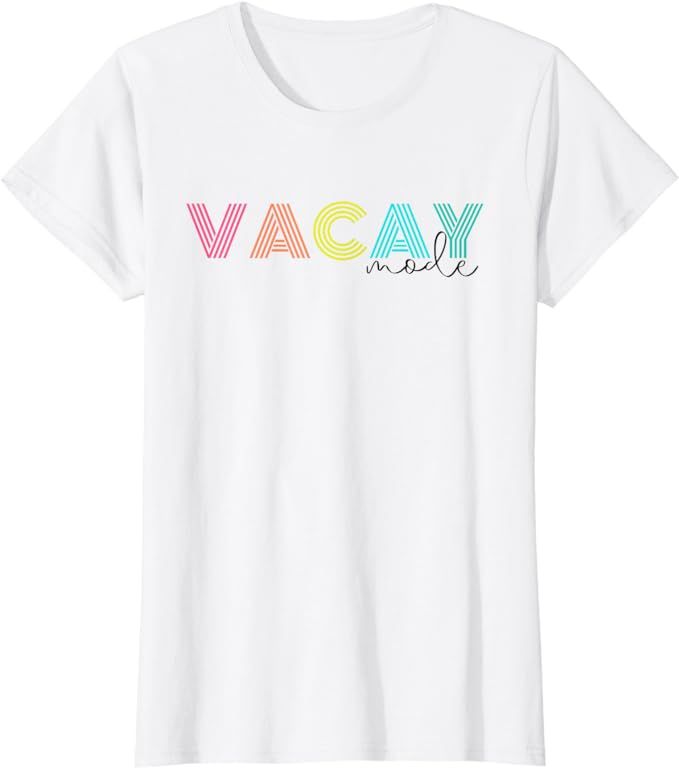 vacay mode 2 T-Shirt | Amazon (US)