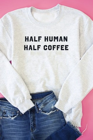 Half Human Half Coffee  Ash Graphic Sweatshirt | The Pink Lily Boutique