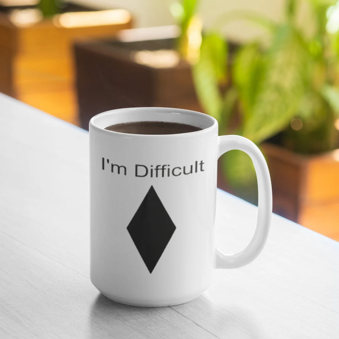 I'm Difficult Ski Snowboard Black Diamond 11oz Mug 15oz Mug - Etsy | Etsy (US)