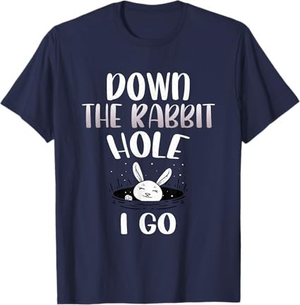 Down The Rabbit Hole I Go Funny Easter Bunny Men Women Kids T-Shirt | Amazon (US)