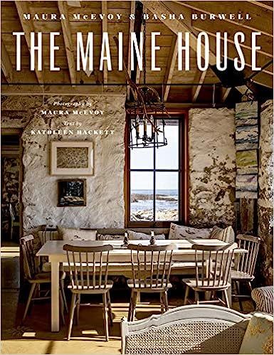 The Maine House: Summer and After: McEvoy, Maura, Burwell, Basha, Hackett, Kathleen + Free Shippi... | Amazon (US)