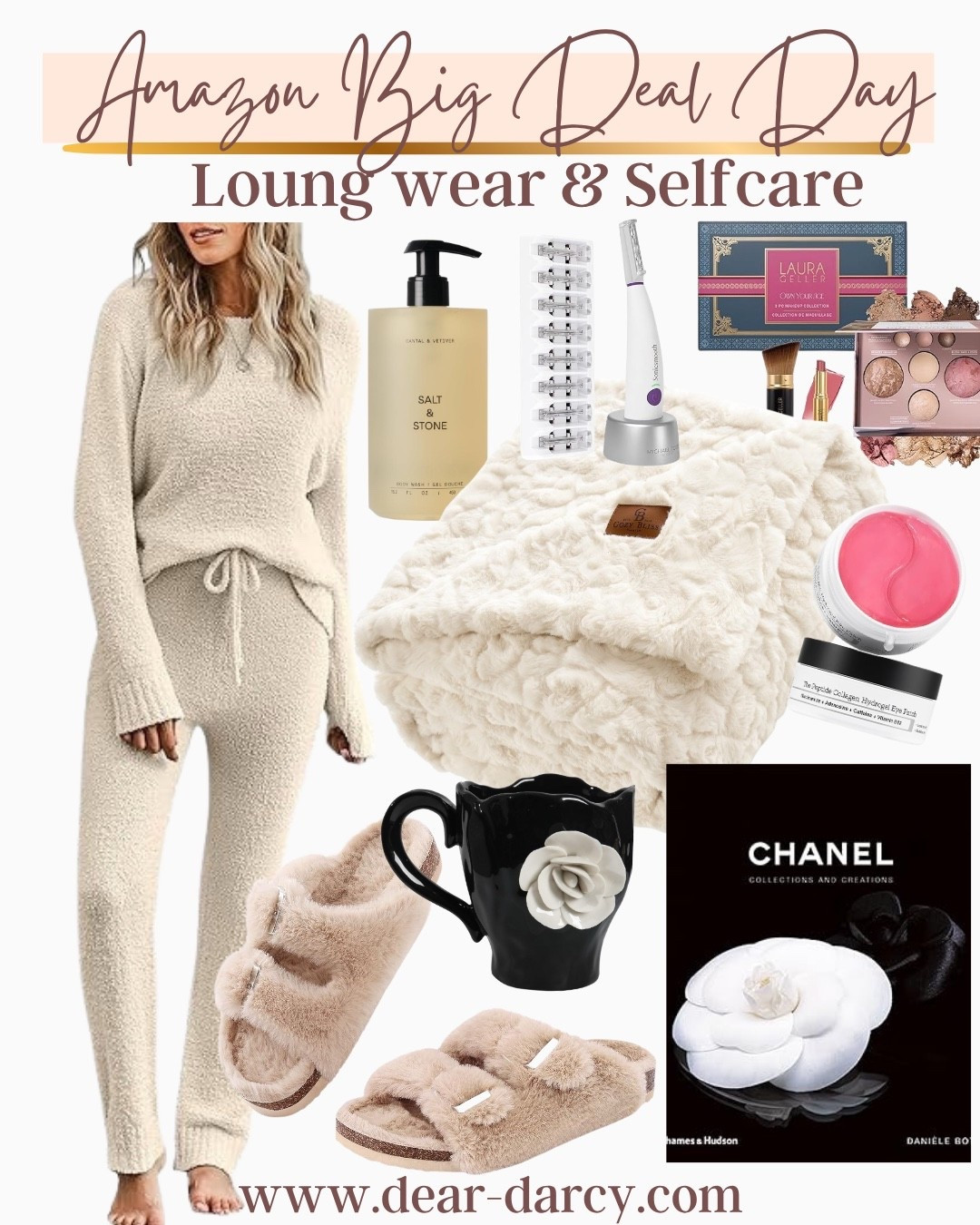 Amazon Big Deal Prime day 

Lounge Wear and Selfcare 

The perfect cozy soft pj’s or lounge wear set - comes in several colors fits tts 

The cutest fuzzy 2 bucket slippers with cork detail $24

Chanel coffee table book 
49% off 

A mug that feels like Chanel 

A fur cozy throw under $26 comes in a few color choices 

Salt and stone  

Micheal Todd Dermaplaning tool with blades 

Gel eye patches 

Laura Geller gift set Amazon exclusive 

All of these items make for great gifts! 

#LTKBeauty #LTKSaleAlert #LTKFindsUnder50