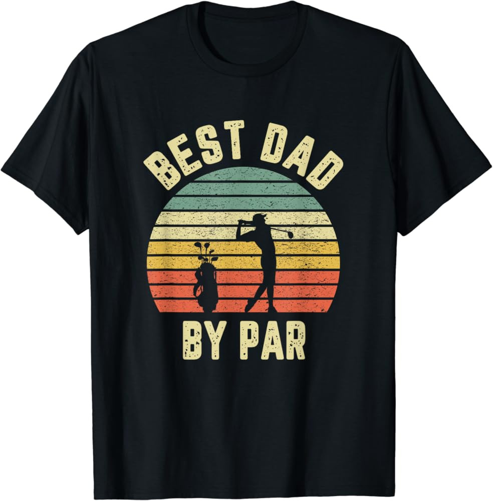 Vintage Best Dad By Par Shirt Father's Day Golfing Tshirt T-Shirt | Amazon (US)
