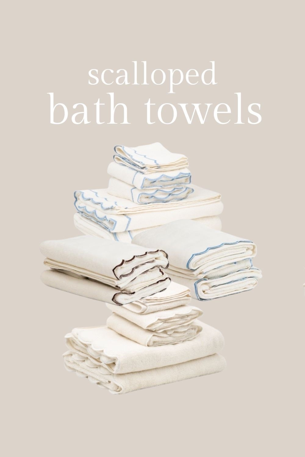Scalloped cotton bath towels.

#LTKHome