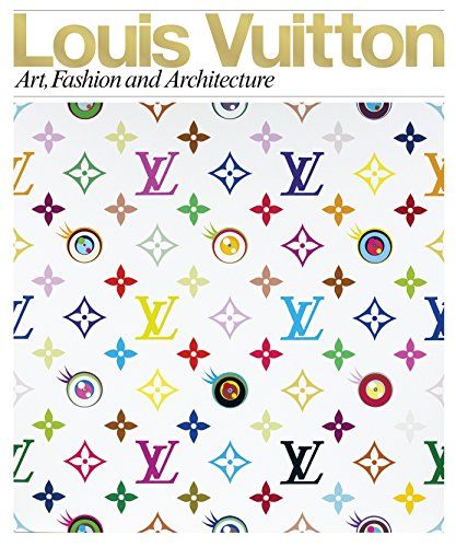 Louis Vuitton: Art, Fashion and Architecture | Amazon (US)