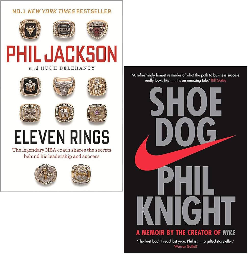 Eleven Rings By Phil Jackson & Shoe Dog A Memoir by the Creator of NIKE By Phil Knight 2 Books Co... | Amazon (US)