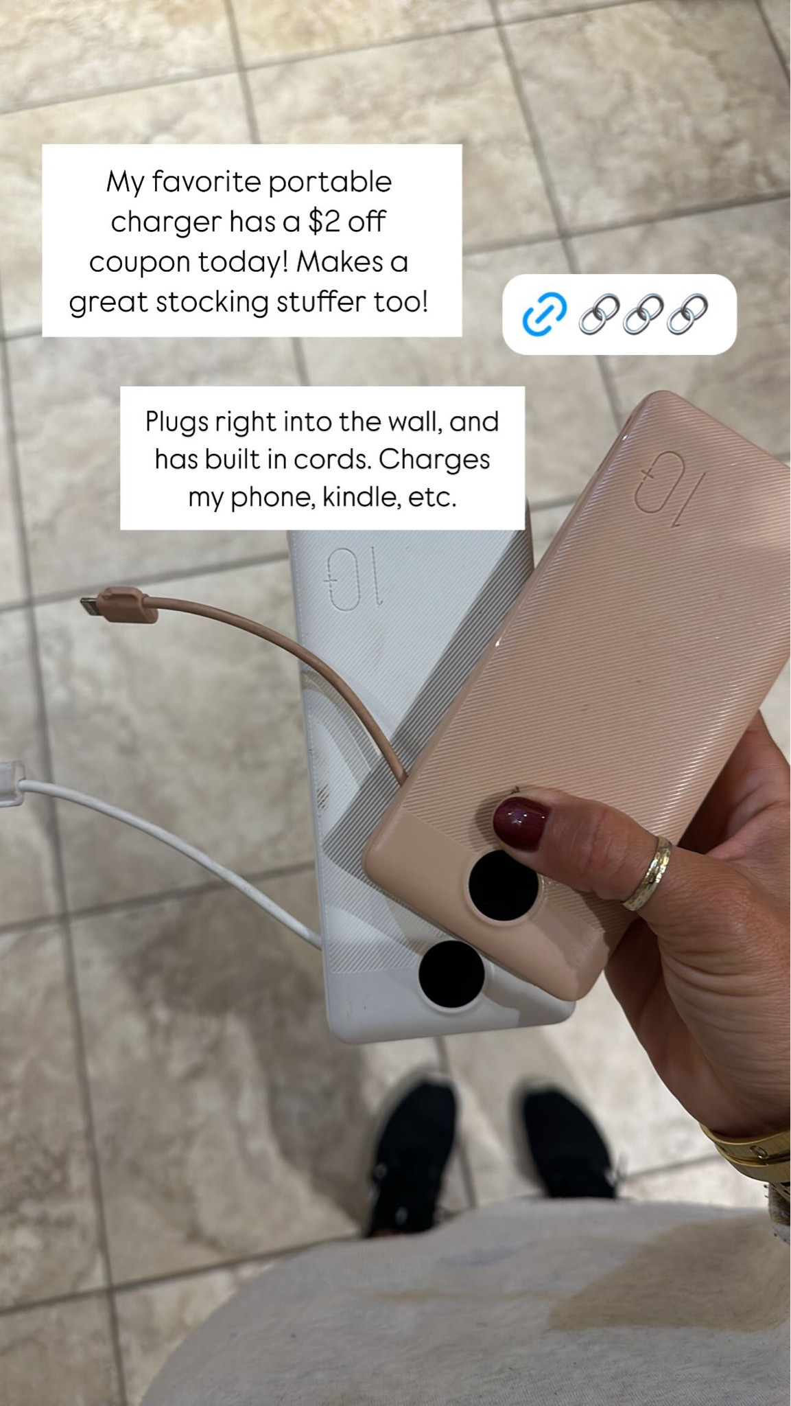 Plugs right into the wall, and has built in cords. Charges my phone, kindle, etc.  My favorite portable charger has a $2 off coupon today! Makes a great stocking stuffer too!