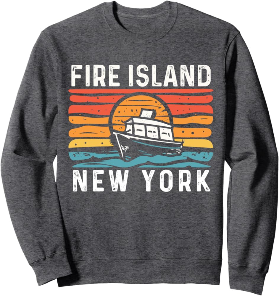 Fire Island New York, Boating Fire Island NY, Fire Island Sweatshirt | Amazon (US)