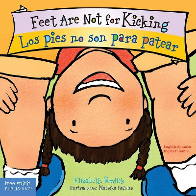 Feet Are Not for Kicking / Los Pies No Son Para Patear Board Book - (Best Behavior(r)) by  Elizabeth Verdick | Target