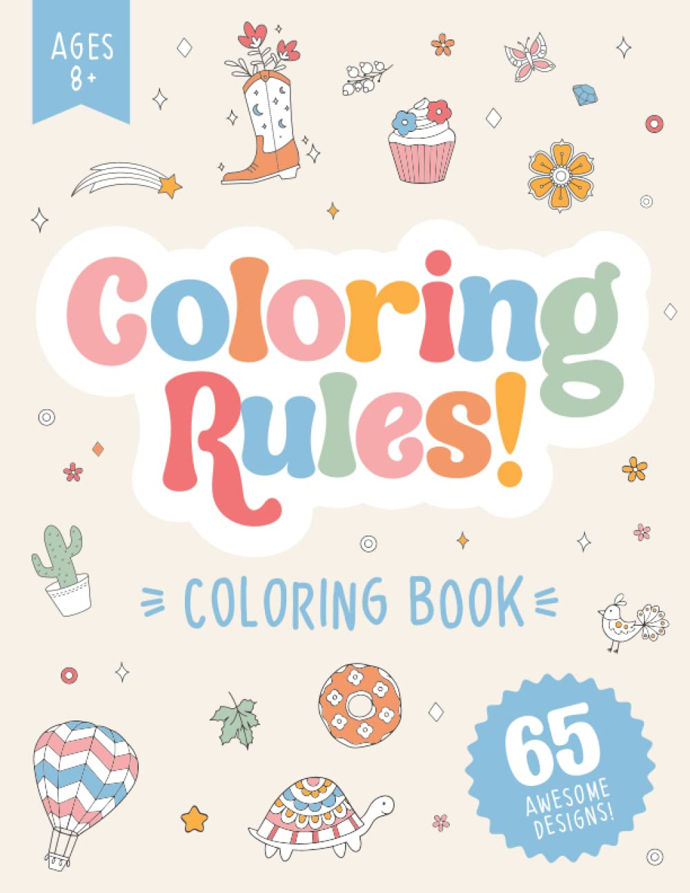 Coloring Rules!: Coloring Book for Kids (130 Pages | 8.5 x 11 | Coloring Books for Kids Ages 8-12... | Amazon (US)