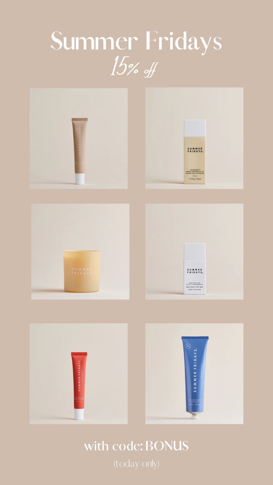 Summer Fridays sale: today only. Grabbing my favs 🤍 makes the perfect stocking stuffer too

#LTKbeauty #LTKsalealert #LTKGiftGuide