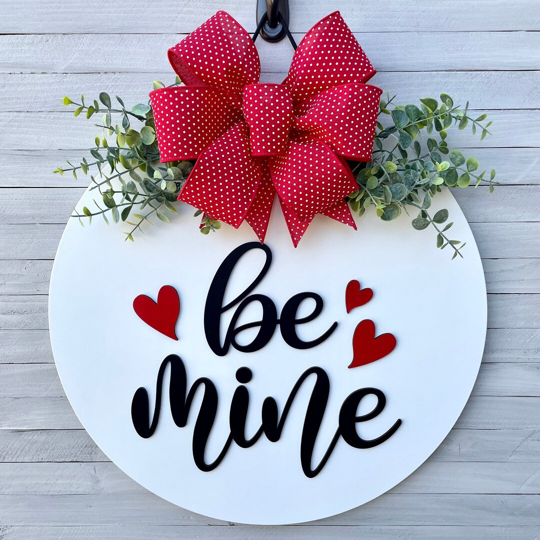Valentine's Day Front Door Decor Be Mine Door Hanger Wreath Hello Welcome Sign 18" Round Wood Sig... | Etsy (US)