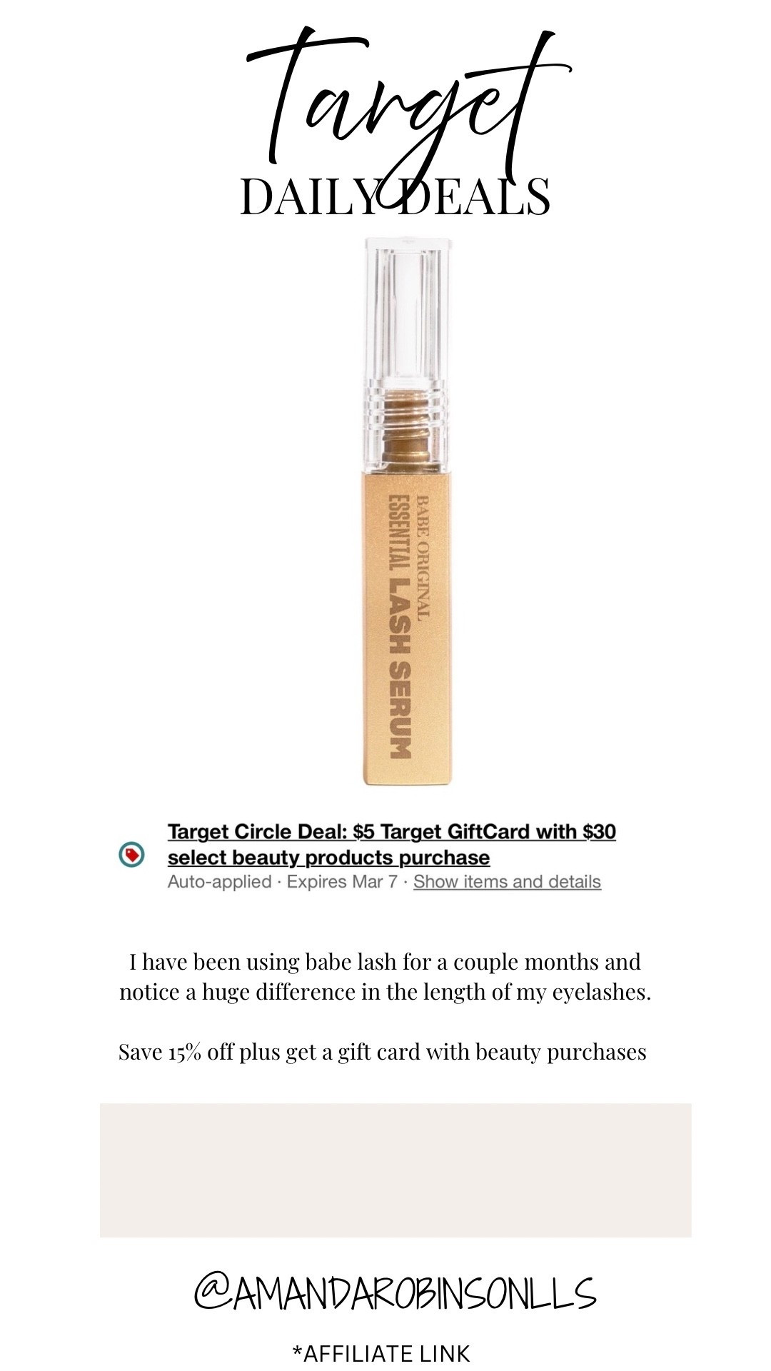 Target daily deals 
15% off babe lash

#LTKBeauty #LTKSaleAlert