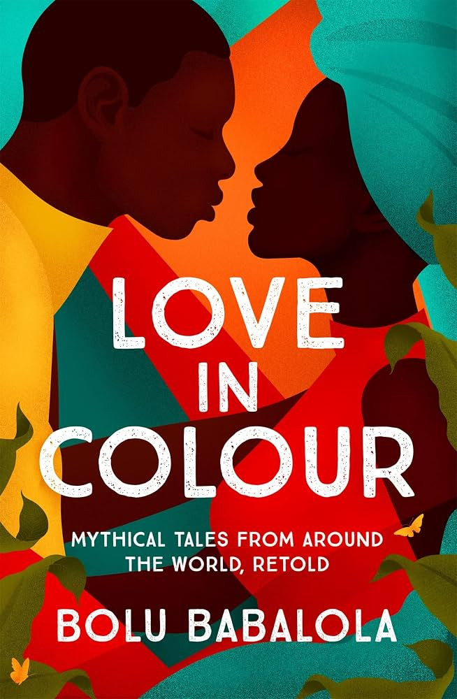 Love in Colour: 'So rarely is love expressed this richly, this vividly, or this artfully.' Candic... | Amazon (UK)