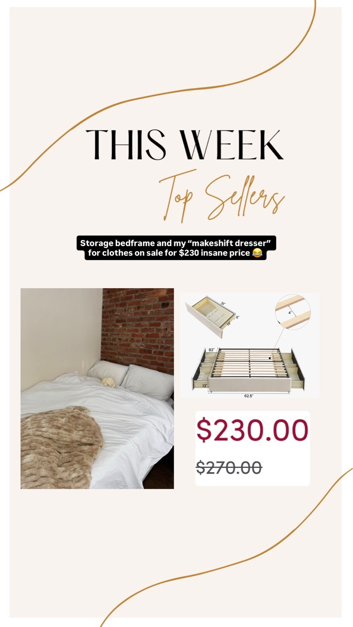 This week top sellers - my bed for storage that acts as my dresser is on sale !!