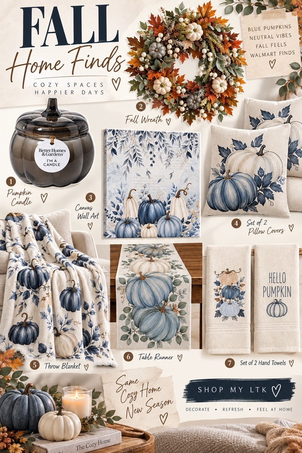 Cozy fall finds with the prettiest blue + neutral pumpkin vibes. 🍂 🩵💙


#LTKFallFinds

#LTKSeasonal #LTKHome