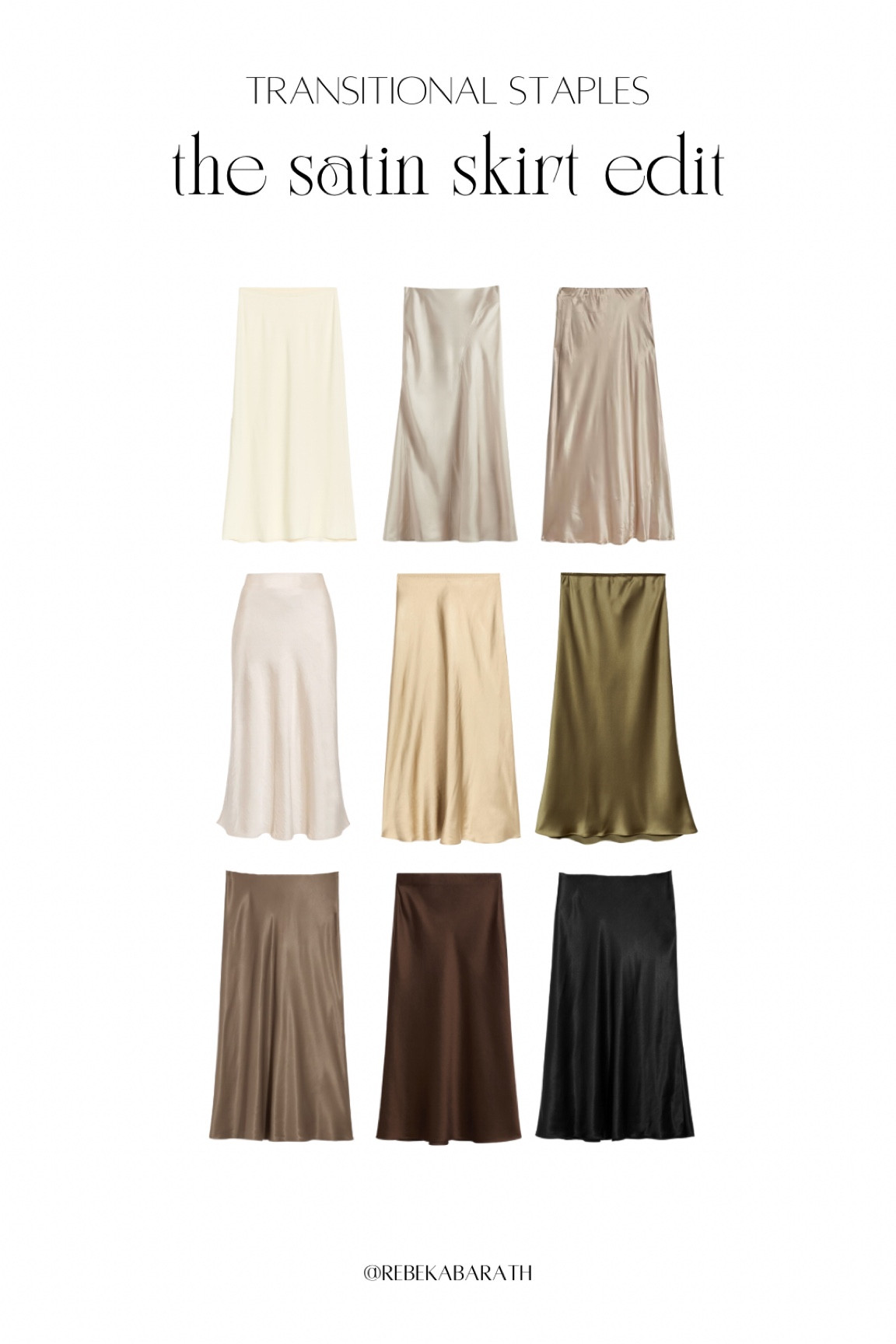 Transitional staples • the satin skirt edit

satin skirts | midi skirt | a-line skirt | bias cut skirt | beige skirt | slip skirt | black satin skirt 

#LTKFindsUnder100 #LTKStyleTip