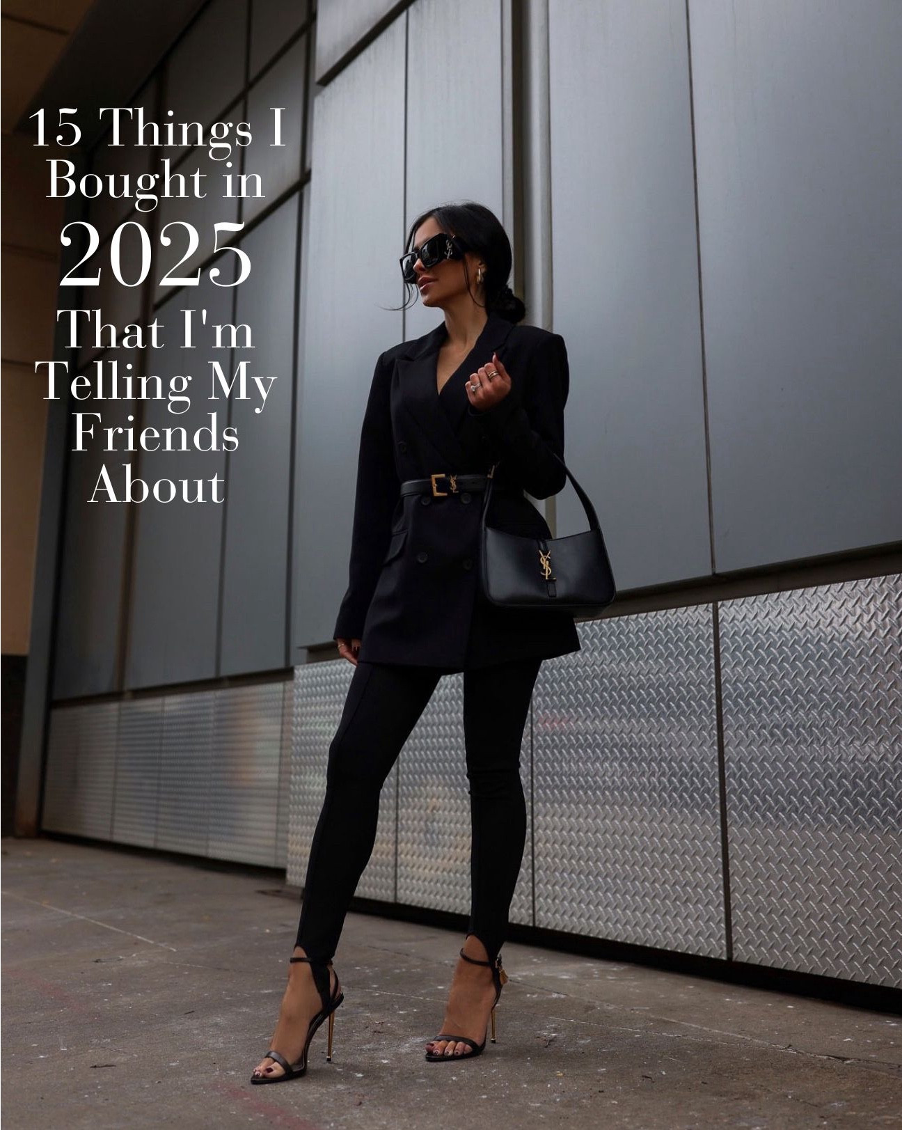 15 things i bought in 2025 that I’m telling my friends about 
Commando leggings
Zara viral leather jacket
Skinceuticals Ptiox serum
Mother denim
Amazon Hermes belts 
Saks jumpsuits
Schutz booties
Le Labo deodorant 
Gucci bag
Amazon stack ring
Amazon Hermes tote
Armani eye
Baccarat hair mist
Uggs 
Amazon charger I use every day 

#LTKSeasonal #LTKFindsUnder100 #LTKHoliday