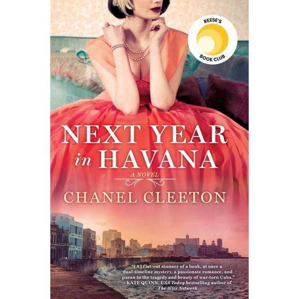 Next Year in Havana -  by Chanel Cleeton (Paperback) | Target