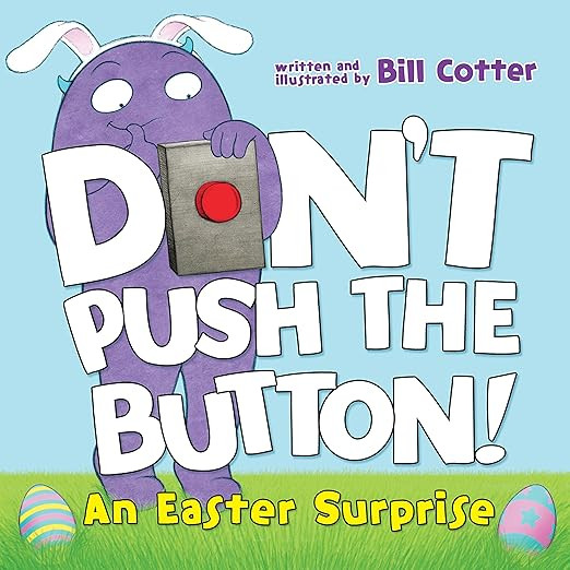 Don't Push the Button! An Easter Surprise: (Easter Board Book, Interactive Books For Toddlers, Ch... | Amazon (US)