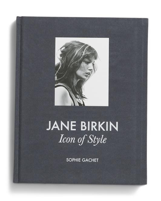 Jane Birkin: Icon Of Style Book | TJ Maxx