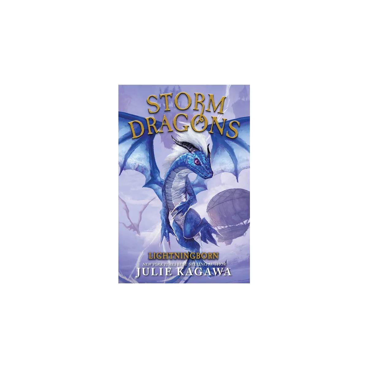 Lightningborn - (Storm Dragon) by  Julie Kagawa (Hardcover) | Target