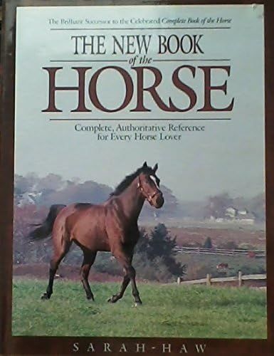 New Book of the Horse: Complete Authoritative Reference for Every Horse Lover | Amazon (US)