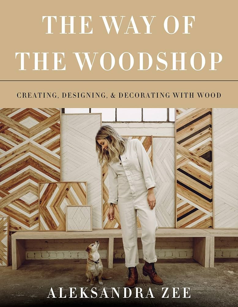 The Way of the Woodshop: Creating, Designing & Decorating with Wood | Amazon (US)