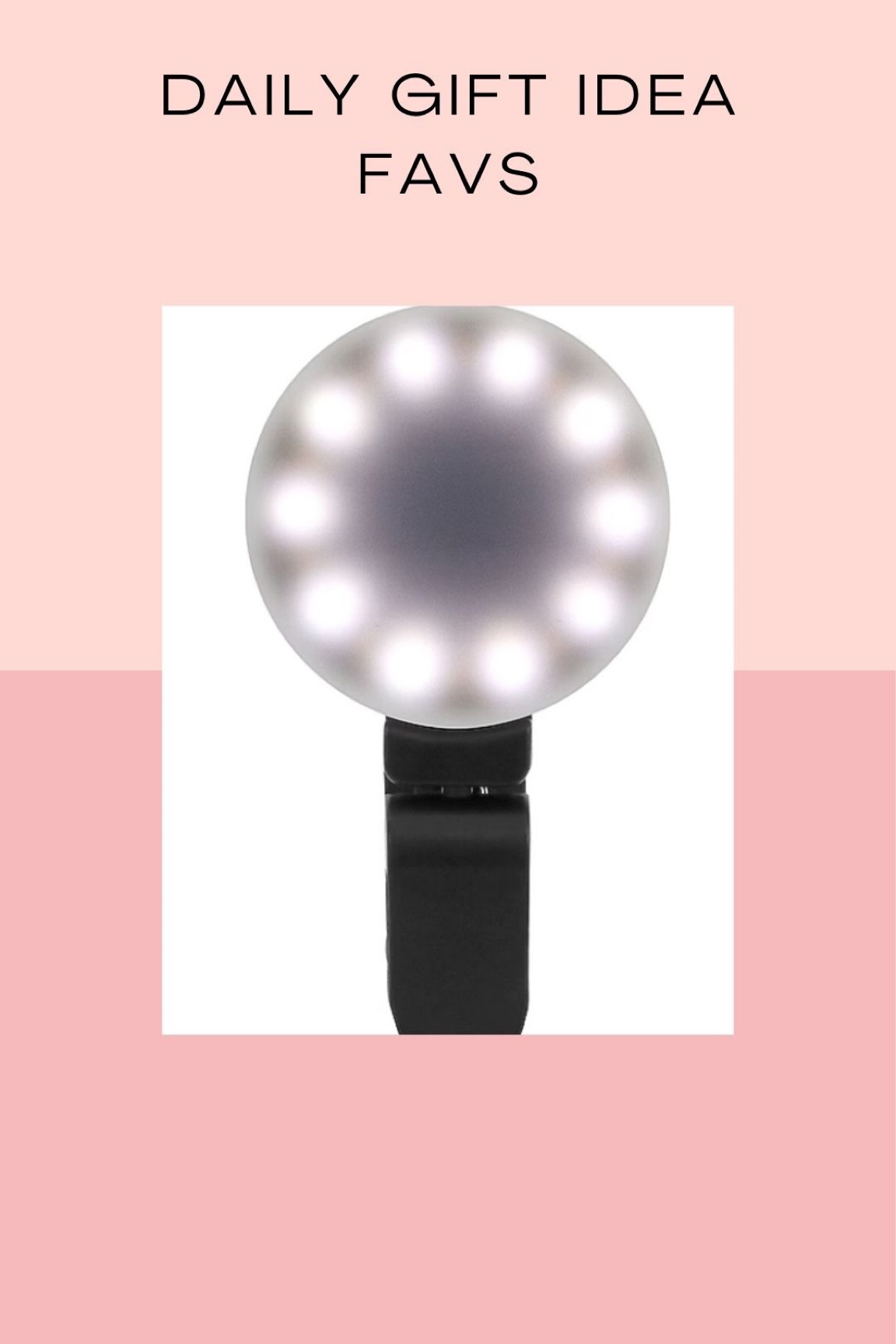 Affordable gift, selfie phone light, gifts for her, gifts for content creator, gift for teen, gift guide ideas 

#LTKfindsunder50 #LTKHoliday #LTKGiftGuide