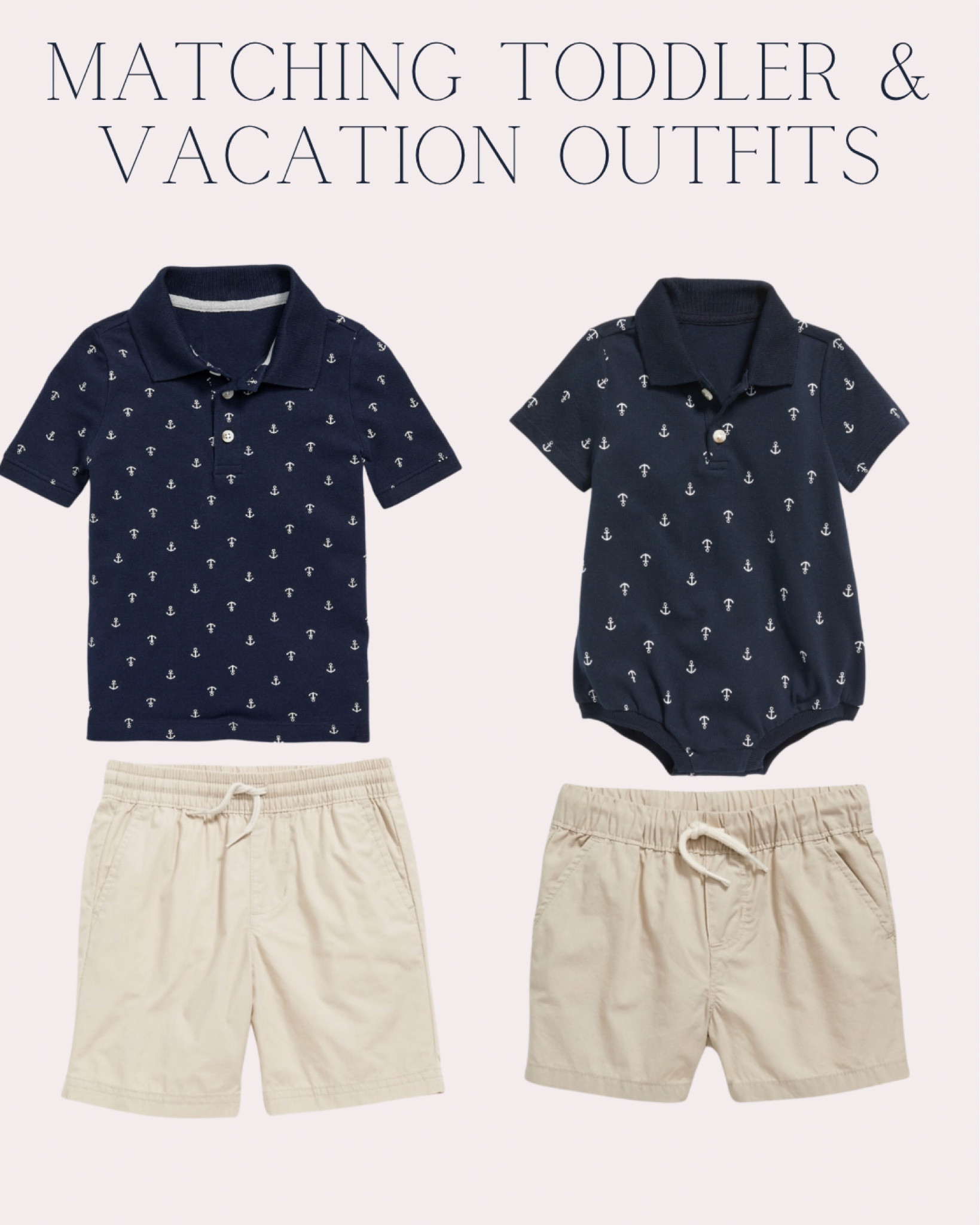 Matching Toddler and Baby Vacation Outfits 

Polo shirt - polo romper - baby vest - anchor print - chino shorts - navy and beige - old navy kids - old navy baby - summer vacation clothes - boy’s outfit inspiration- matching brother outfits- sibling clothes - toddler and baby

#LTKbaby #LTKU #LTKkids