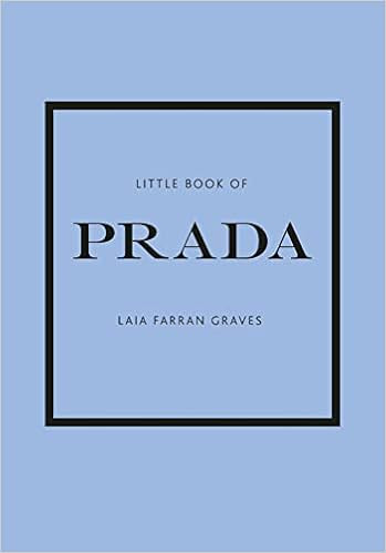 Little Book of Prada: The Story of the Iconic Fashion House (Little Books of Fashion, 6)     Hard... | Amazon (US)