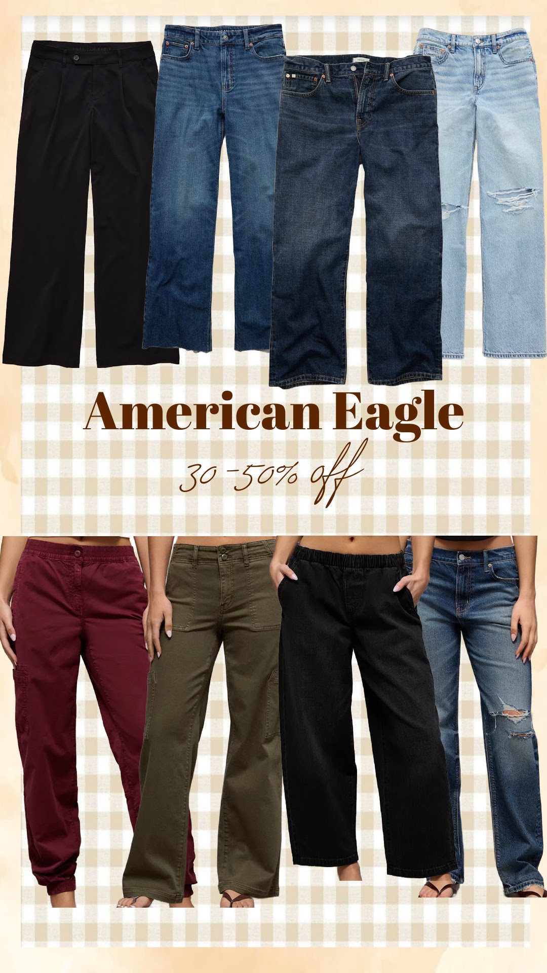American Eagle Jeans & Pants 30-50% off!

Sarah Joy, deals, fall fashion, back to school 

 #LTKSaleAlert #LTKPetite #LTKTall