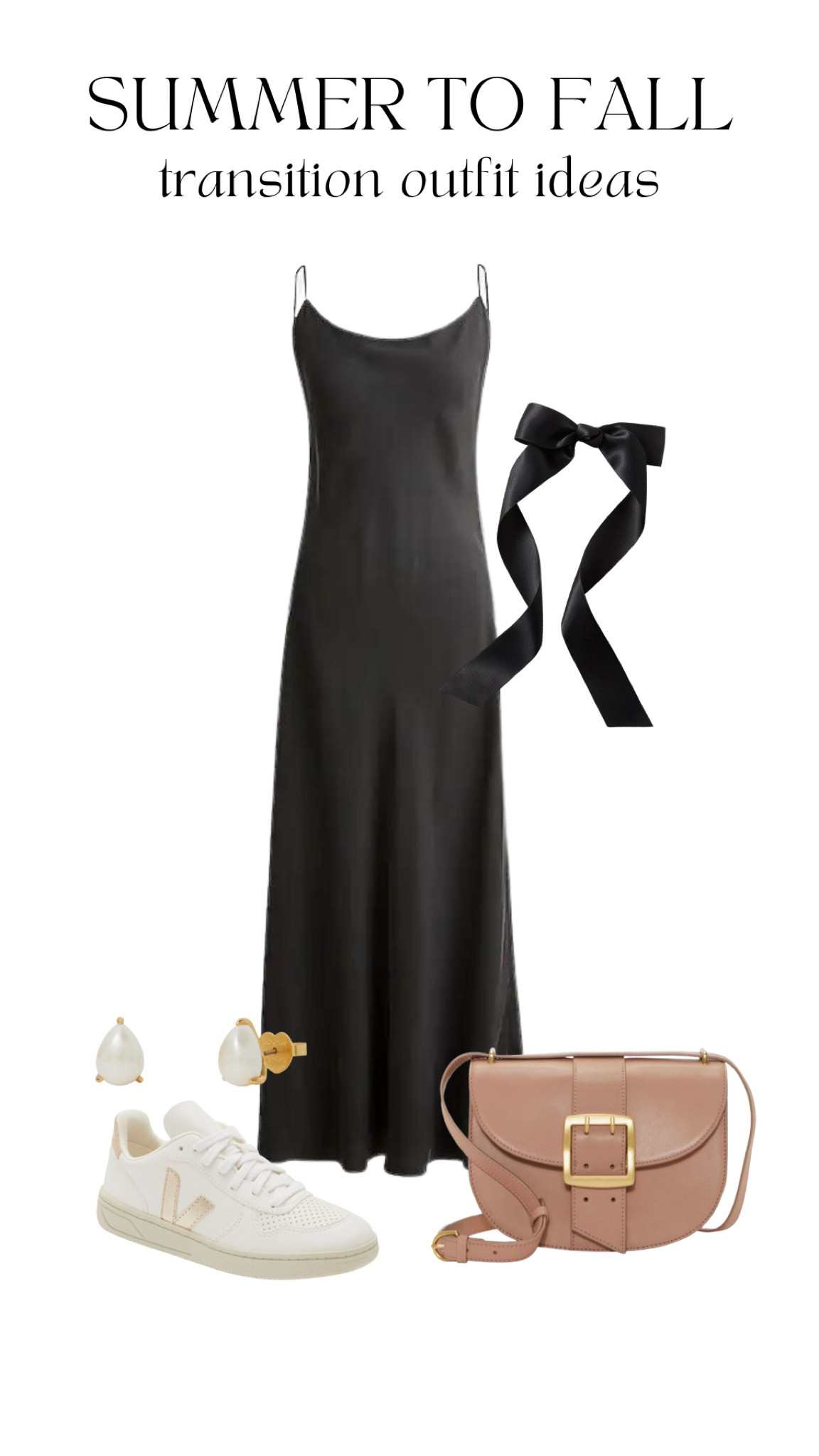 5 Summer to Fall Transition Styles
Black slip dress, black hair bow, pearl stud earrings, leather crossbody bag, Veja V-10 sneaker



#LTKSeasonal