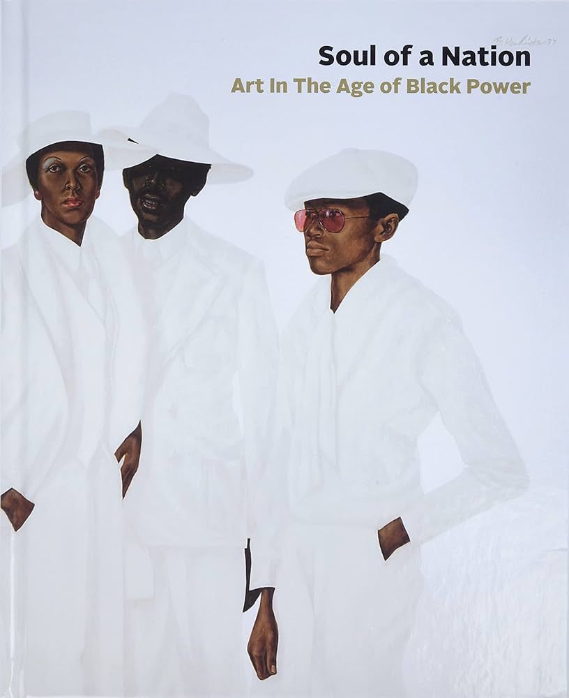 Soul of a Nation: Art in the Age of Black Power | Amazon (US)