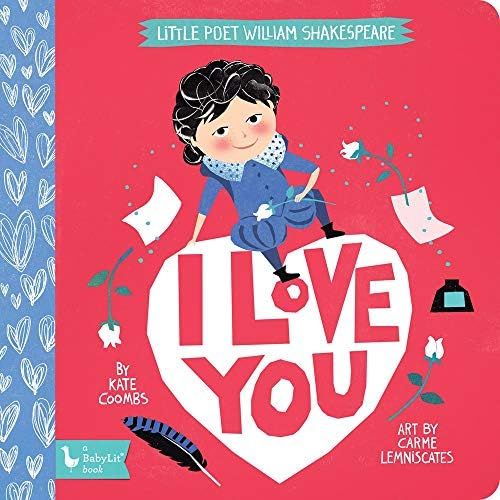 Little Poet William Shakespeare: I Love You (Babylit Book) | Amazon (US)