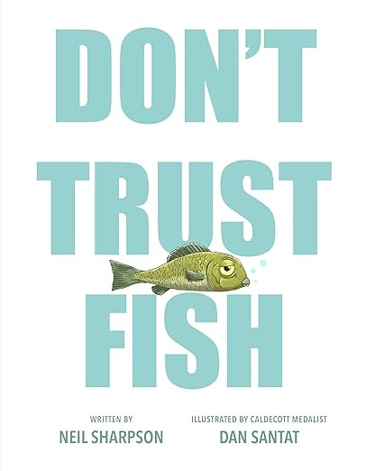 Don't Trust Fish | Amazon (US)