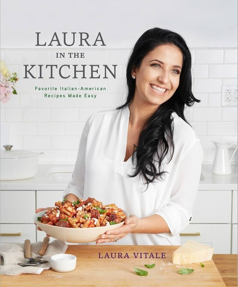 Laura in the Kitchen: Favorite Italian-American Recipes Made Easy: A Cookbook | Amazon (US)