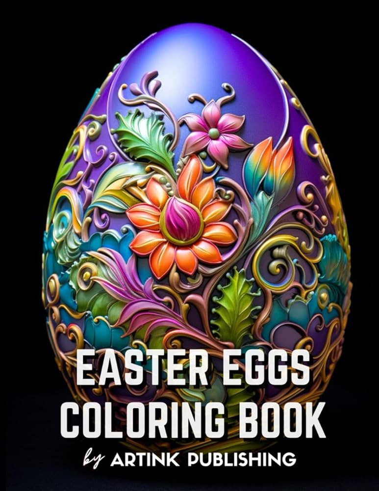 Easter Eggs Coloring Book By Artink Publishing: Flowers, Amazing Patterns, and Mandalas: Animals ... | Amazon (US)