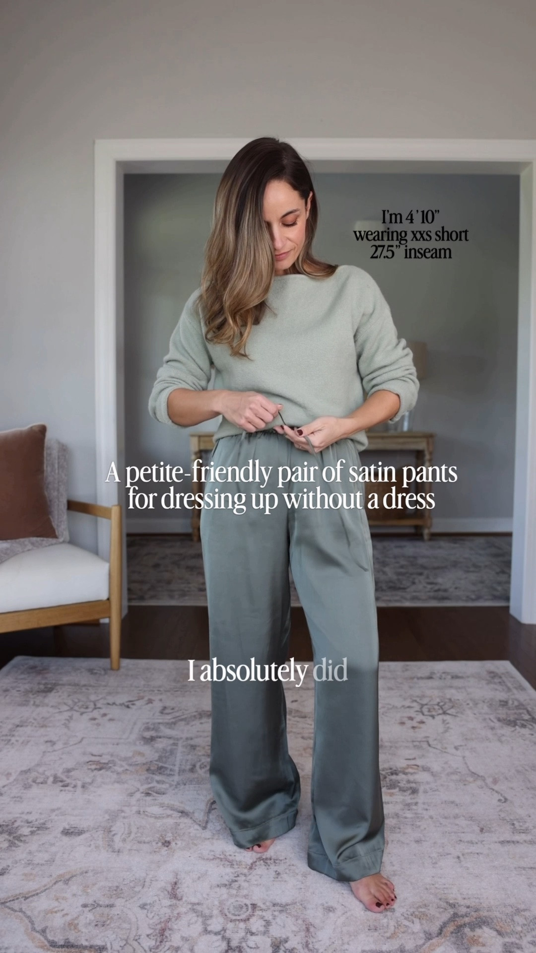 Use code AFLTK - I found a great pair of satin pants! Love these for the holiday season but they could even be dressed up for work if you’re feeling adventurous (of course dress code dependent). 

27.5” inseam in short and true to size, I’m wearing xxs short wearing in olive gray
Top: xxs
Sweater: xxs 

For size comparison, I’m 4’10” 105lbs. My measurements are 32”, 24”, 36”. I typically wear petite xxs/00/24 and have a 25” ankle inseam and a 27.5-28” full length inseam.

#LTKPetite