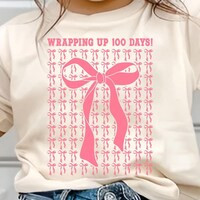 Girl 100 Days of School Shirt, Wrapping up 100 Days, Girly 100th Day of School Shirt, Girly Coque... | Etsy (US)