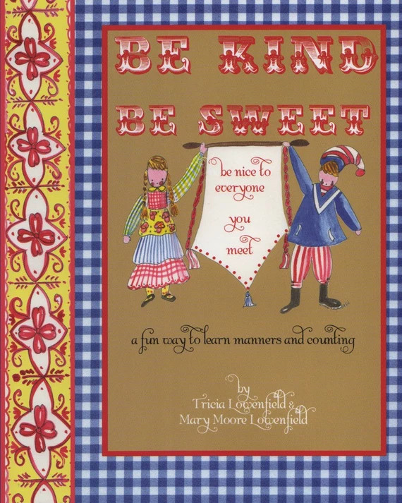 1 copy of 'Be Kind Be Sweet Be Nice to Everyone You Meet" book by Tricia Lowenfield | Etsy (US)