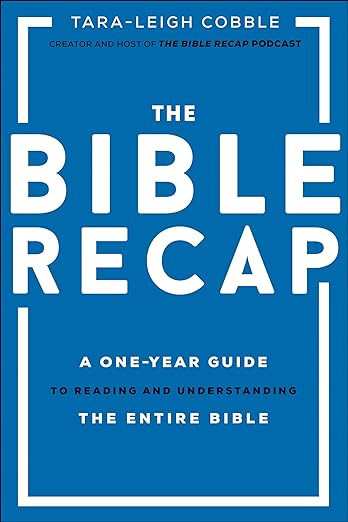 The Bible Recap: A One-Year Guide to Reading and Understanding the Entire Bible | Amazon (US)