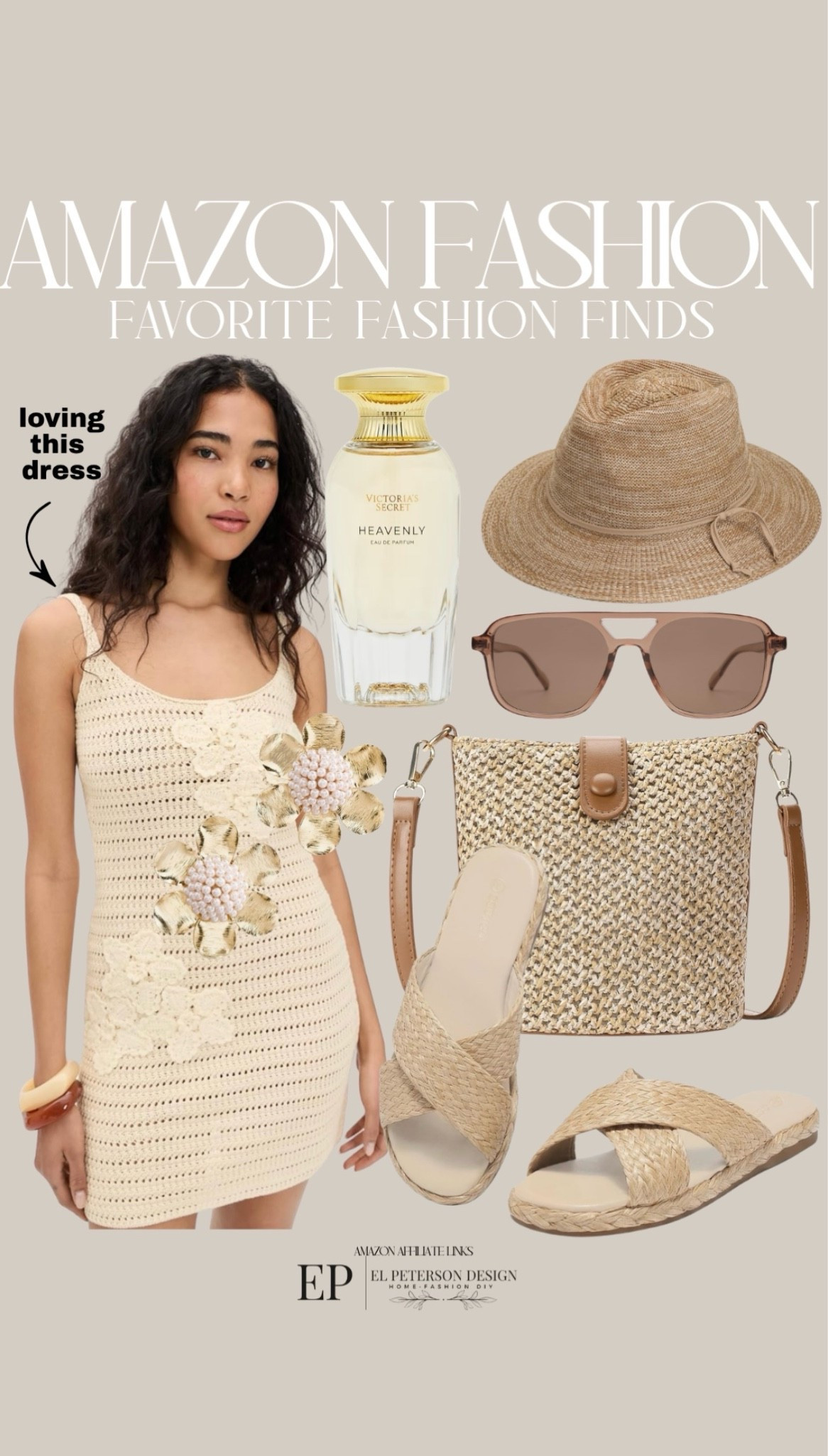 Amazon
Dress
Perfume
Straw hat
Sandals
Earrings
Sunglasses