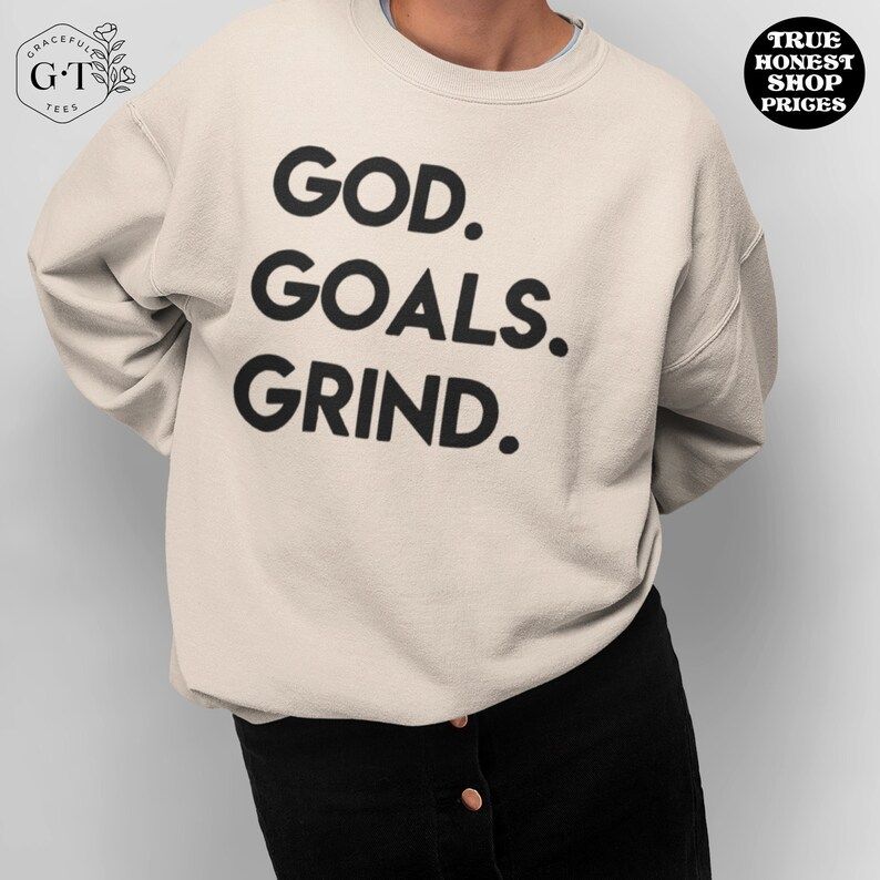 God Goals Grind Christian Sweatshirt Women's Religious | Etsy | Etsy (US)