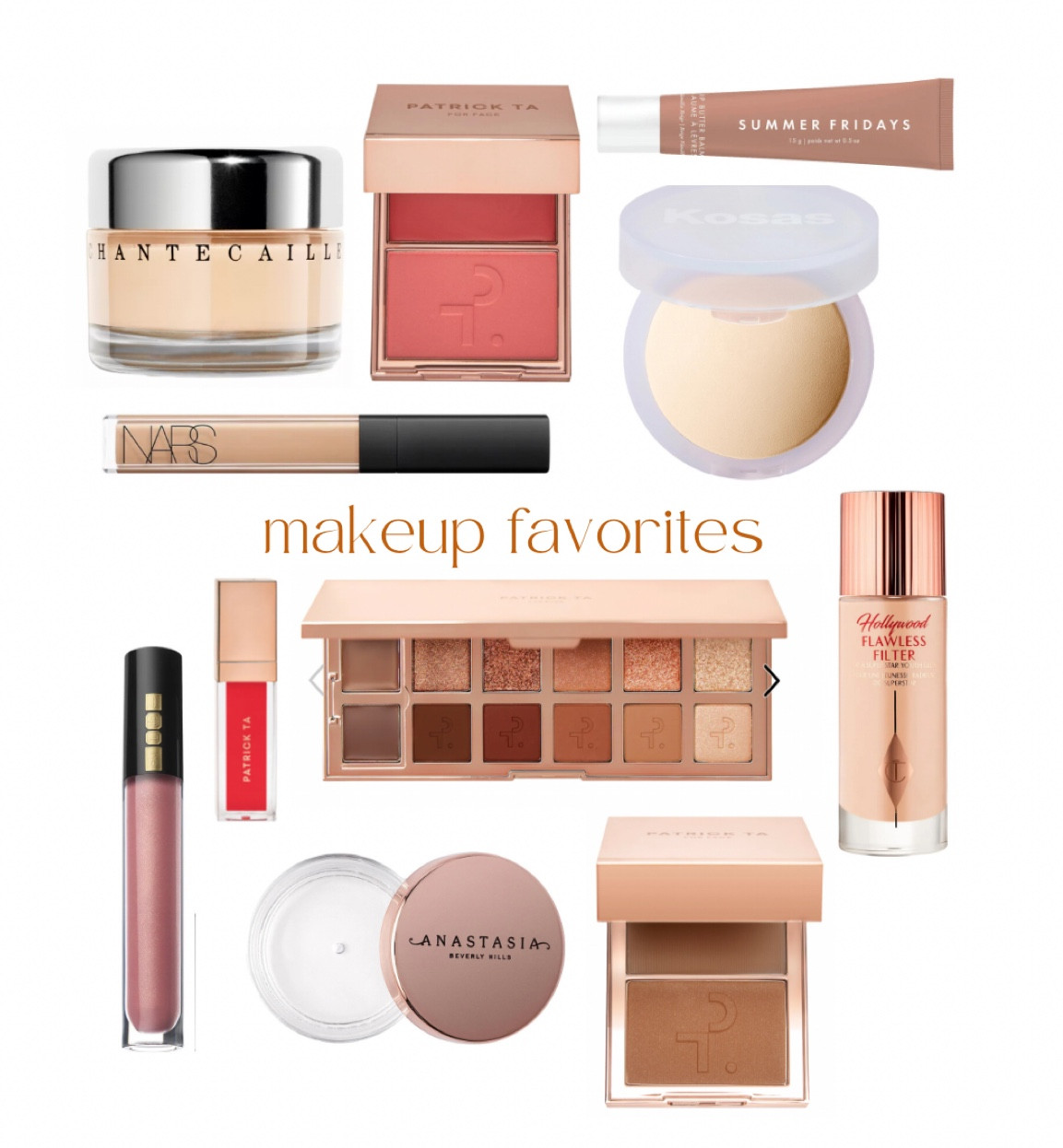 my makeup favorites

desert island makeup product: pat mcgrath lipgloss in divine rose 🥀 TRUST 

chantecaille, charlotte tilbury patrick ta, kosas, nars concealer, anastasia brow freeze, 

#LTKbeauty