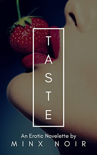 Taste: An Erotic Novelette (The Five Senses Book 2) | Amazon (US)