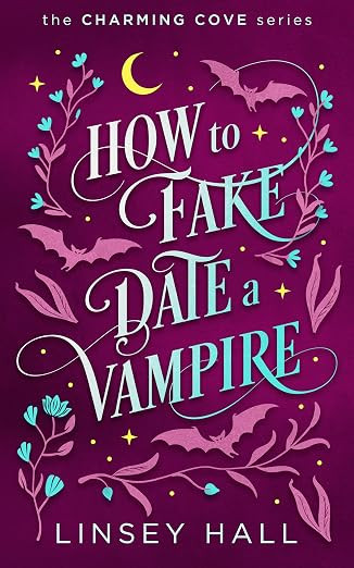 How to Fake-Date a Vampire (Charming Cove Book 2) | Amazon (US)