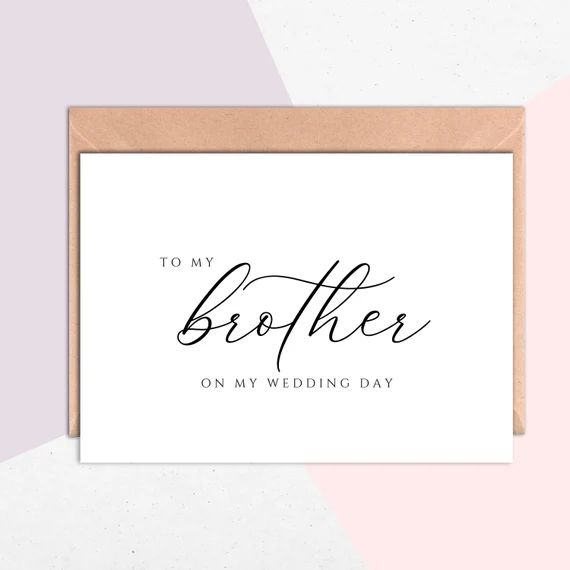 Wedding Card to Brother, Siblings of the Bride or Groom Cards, To My Brother On My Wedding Day, T... | Etsy (US)
