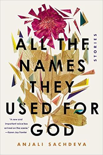 All the Names They Used for God: Stories    Hardcover – February 20, 2018 | Amazon (US)